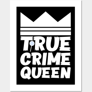 True Crime Queen Posters and Art